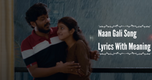 naan gali Song Lyrics With Meaning good night movie