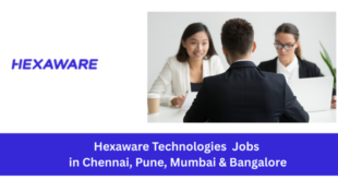 Hexaware Technologies New Opening Jobs in Chennai, Pune, Mumbai & Bangalore