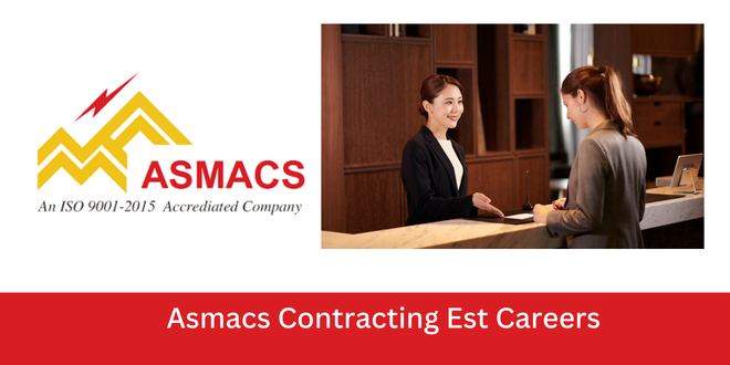 Asmacs Contracting Est Careers